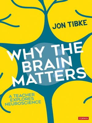 cover image of Why the Brain Matters
